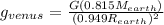 g_{venus} = \frac{G(0.815M_{earth})}{(0.949R_{earth})^2}
