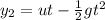 y_2 = ut - \frac{1}{2}gt^2
