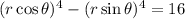 (r \cos \theta)^4 - (r \sin \theta)^4 = 16