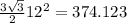 \frac{3 \sqrt{3}}{2}12^{2}  = 374.123