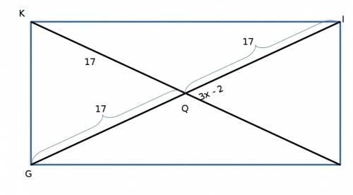 In parallelogram king, kq = 17 and gi = 3x-2. find the the value of x that will make king a rectangl