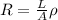 R=\frac{L}{A}\rho