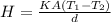 H = \frac{KA\left ( T_{1}-T_{2} \right )}{d}