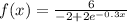 f(x)=\frac{6}{-2+2e^{-0.3x}}