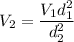 V_2=\dfrac{V_1d_1^2}{d_2^2}