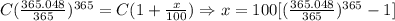 C(\frac{365.048}{365})^{365}=C(1+\frac{x}{100})\Rightarrow x=100[(\frac{365.048}{365})^{365}-1]
