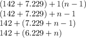 (142 + 7.229) +1(n-1)\\(142+7.229)+n-1\\142 + (7.229+n-1)\\142 + (6.229+n)