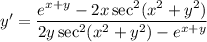 y' =  \dfrac{e^{x+y}-2x \sec^2(x^2+y^2)}{2y \sec^2(x^2+y^2)-e^{x+y}}
