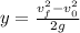 y=\frac{v_{f}^{2}-v_{0}^{2}}{2g}