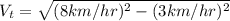 V_{t}=\sqrt{(8km/hr)^{2}-(3km/hr)^{2}}