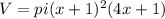 V=pi(x+1)^2(4x+1)