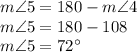 m\angle 5=180-m\angle 4\\&#10;m\angle 5=180-108\\&#10;m\angle 5=72^{\circ}
