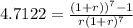 4.7122 = \frac{(1+r))^7 -1}{r (1+r)^7}