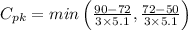 C_{pk}=min\left ( \frac{90-72}{3\times 5.1},\frac{72-50}{3\times 5.1}\right )