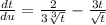 \frac{dt}{du}=\frac{2}{3\sqrt[3]{t}}-\frac{3t}{\sqrt{t}}