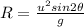 R = \frac{u^2 sin2\theta}{g}
