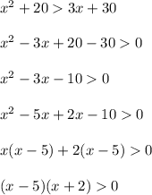 x^2+203x+30\\ \\x^2-3x+20-300\\ \\x^2-3x-100\\ \\x^2-5x+2x-100\\ \\x(x-5)+2(x-5)0\\ \\(x-5)(x+2)0