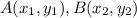 A(x_1,y_1), B(x_2,y_2)