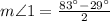 m\angle 1=\frac{83^{\circ}-29^{\circ}}{2}