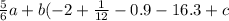 \frac{5}{6}a+b(-2+\frac{1}{12}-0.9}-16.3+c