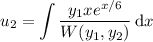 u_2=\displaystyle\int\frac{y_1xe^{x/6}}{W(y_1,y_2)}\,\mathrm dx
