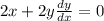 2x+2y \frac{dy}{dx} =0