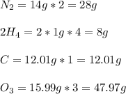 N_{2}=14g*2=28g\\\\2H_{4}=2*1g*4=8g\\\\C=12.01g*1=12.01g\\\\O_{3}=15.99g*3=47.97g