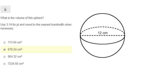Asap what is the volume of this sphere? use 3.14 for pi and round to the nearest hundredth when nec