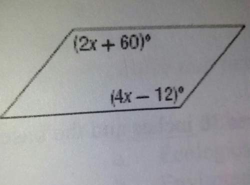 Find the value of x so that this quadrilateral is a parrallelogram