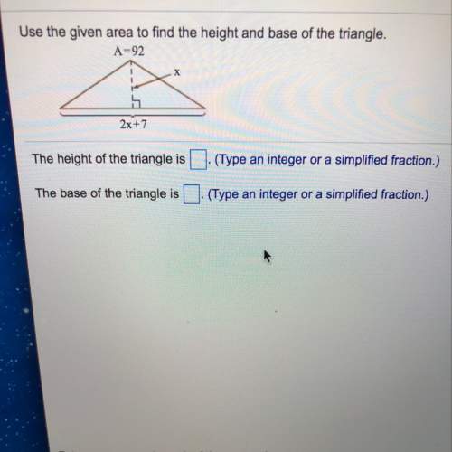 What is the height and base of the triangle based off what the picture is giving me ? pls )):