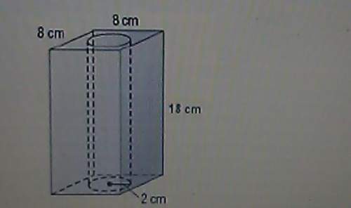 Asquare - based prism has a cylindrical hole bored through the middle as shown in the diagram below.