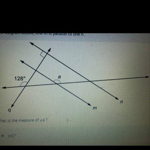 In the diagram below line m is parallel to line n what is the measure of 142 52 38 90