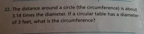 The distance around a circle (the circumference) is about 3.14 times the diameter. if a circulares t