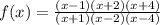 \Large f(x) = \frac{(x - 1)(x + 2)(x + 4)}{(x + 1)(x - 2)(x - 4)}