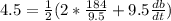 4.5=\frac{1}{2}(2*\frac{184}{9.5}+9.5\frac{db}{dt})