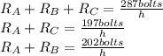 R_{A}+R_{B}+R_{C}=\frac{287 bolts}{h}\\ R_{A}+R_{C}=\frac{197 bolts}{h} \\R_{A}+R_{B}=\frac{202 bolts}{h}