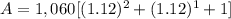 A=1,060[(1.12)^{2}+(1.12)^{1} + 1]