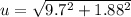 u = \sqrt{9.7^2+1.88^2}