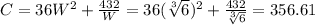 C=36W^2+\frac{432}{W}=36(\sqrt[3]{6})^2+\frac{432}{\sqrt[3]{6}}=356.61