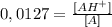 0,0127 = \frac{[AH^+]}{[A]}