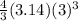 \frac{4}{3} (3.14)(3)^3