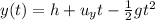 y(t) = h + u_y t - \frac{1}{2}gt^2