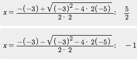 What is the solution set of 2x^2 - 3x = 5?  {-1, -5/2} {-1, 5/2} {1, -5/2}