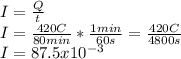 I=\frac{Q}{t}\\ I= \frac{420 C}{80 min}*\frac{1min}{60 s} =\frac{420 C}{4800s}\\  I=87.5 x10^{-3}