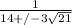 \frac{1}{14+/-3 \sqrt{21} }