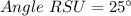 Angle\ RSU=25\°