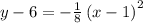 y-6=-\frac{1}{8}\left(x-1\right)^2