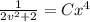 \frac{1}{2v^2+2}=Cx^4