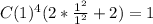 C(1)^4(2*\frac{1^2}{1^2}+2)=1