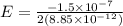 E = \frac{-1.5 \times 10^{-7}}{2(8.85 \times 10^{-12})}